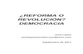 ¿Reforma o Revolución? Democracia