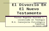 6 El Divorcio En El Nuevo Testamento