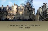 3. MUSEO NACIONAL DE LA EDAD MEDIA. CLUNY. PARÍS