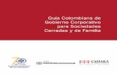 Guía Colombiana de Gobierno Corporativo Gobierno Corporativo Cerradas y de Familia