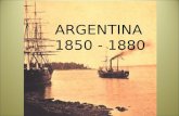 Historia Argentina 1850 - 1880