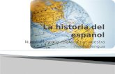 La historia del español