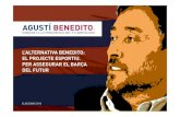 L'Alternativa Benedito: El projecte esportiu. Per assegurar el Barça del futur
