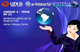 Tema 13 - América Latina en la Guerra Fría