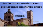 Monasterio de Santes Creus. Ruta de Císter. Tarragona 2011