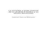 Gabriel García Márquez - La Historia de la Cándida Eréndira y su abuela desalmada