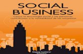 Social Business, Cómo la tecnología social y las personas contribuyen a la rentabilidad de las empresas.
