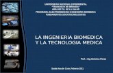 La ingenieria biomedica y la tecnologia medica