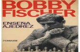 [Ajedrez][chess]fischer, bobby   bobby fischer enseña ajedrez