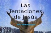 LAS TENTACIONES DE jESUS