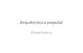 Unidade didáctica  Arquitectura Popular, Proxectoterra