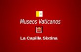 C.Capilla Sixtina V