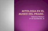 Mitologia en el museo del prado. fabianna molinari 2ºbach, b