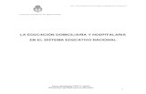 LA EDUCACIÓN DOMICILIARIA Y HOSPITALARIA    EN EL SISTEMA EDUCATIVO NACIONAL. 2011. Argentina.