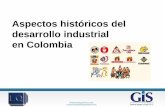 Aspectos historicos del desarrollo industrial en colombia