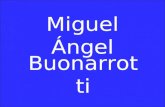 Michelangelo Buonarrotti