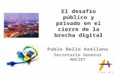 Pablo Bello, El desafío público y privado en el cierre de la brecha digital