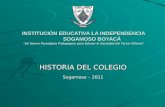 Historia colegio la independencia