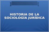 Presentación  historia de la sociología jurídica