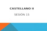 SESIÓN 15-CASTELLANO II
