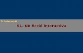 AD 51. No ficció interactiva