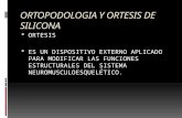 Ortopodologia y ortesis de silicona 1