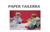 Paper tailerra