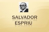 Salvador Espriu Carlos Pizarro