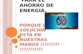 TIP'S Y ALTERNATIVAS DE AHORRO DE ENERGIA