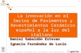 La innovación en el Sector de Pavimentos y Revestimientos Cerámicos español a la luz del italiano