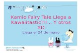 Kamio fairy tale llega a kawaiitastic!!!