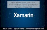 TDC Porto Alegre 2014 - Quer desenvolver aplicações nativas e cross-plataforma usando C#? Use o Xamarin!