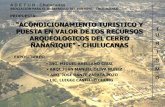 Exposicion museo de sitio y zona arqueologica Cerro Ñañañique Chulucanas