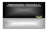 PEDAGOGÍA, POLÍTICA Y CONVIVENCIA CIUDADANA