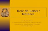 Torre de Babel / Meteora