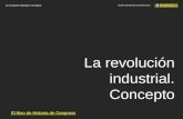 Revolución industrial 1. Conceptos
