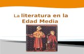 La literatura medieval. poesía trovadoresca, cantigas, jarchas