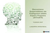 Ekonomiaren Susperraldiaren eta Enpleguaren aldeko Esparru Programa (2014-2016)