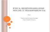 éTica, Responsabilidad Social Y Transparencia