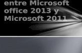Diferencias entre microsoft office 2013 y microsoft 2011