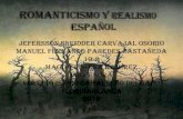 Romanticismo y realismo español