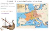 La sociedad feudal y el románico. temas 2 y 3