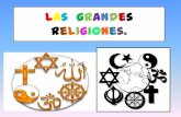 Las  grandes  religiones