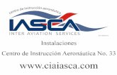 Instalaciones Centro de Instrucción Aeronáutica Inter Aviation Services I.A.S.C.A.