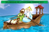 Solemnidad de la santisima trinidad 2012