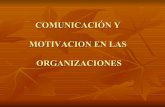 Comunicación y motivación organizacional