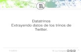 [Databeers] 06/05/2014 - Mari Luz Congosto: “Datrinos: extrayendo datos de los trinos de Twitter”