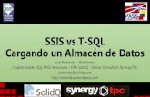 SSIS vs T-SQL - Cargando un almacén de datos