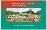 "Pinturas para la Utopía desde Ecuador" por Jjuan Ramón Etxebarria