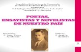 Ensayistas, poetas y novelistas de nuestro país (venezuela)